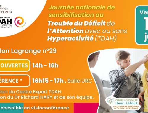 Journée nationale de sensibilisation au TDAH le 12 juin au Centre Expert