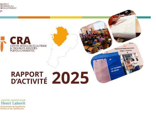 Rapport d’activité 2025 du Centre Ressources Autisme (CRA) Poitou-Charentes